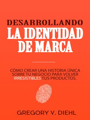 cover image of Desarrollando la Identidad de Marca